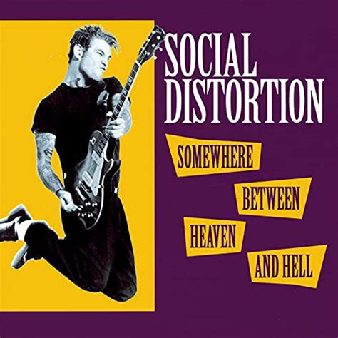 social distortion somewhere between heaven and hell songs|discover somewhere between heaven and hell.